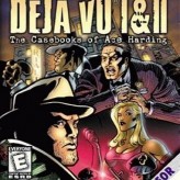 Deja Vu 1 & 2
