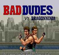 Bad Dudes vs. Dragonninja